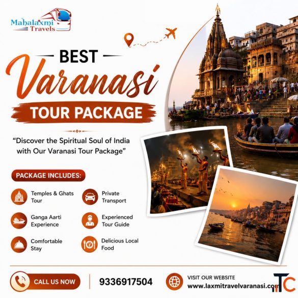 Best Varanasi Tour Package for a Spiritual and Cultural Trip