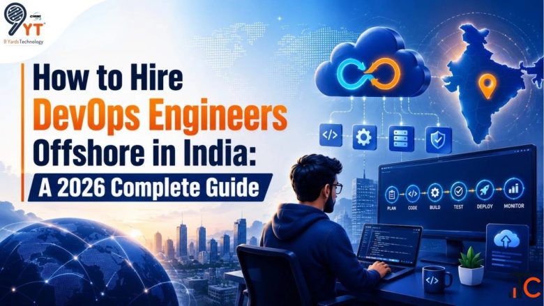 Hire DevOps Engineers Offshore in India for Scalable Teams