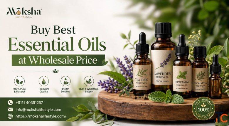 Buy Best Essential Oils at Wholesale Price Moksha Lifestyle
