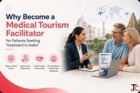 Start Your Career as a Medical Tourism Facilitator