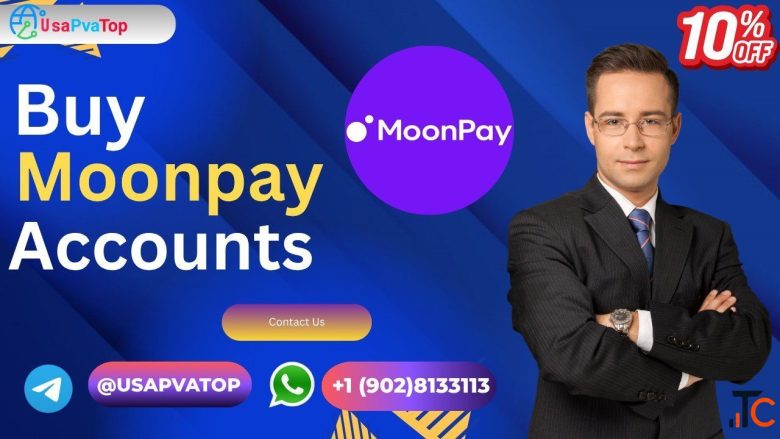Top 10 Platforms Offering Buy Verified MoonPay Accounts with Easy Setup Options