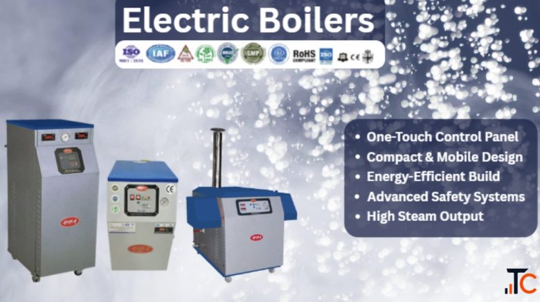 Energy-Efficient Electric Boilers for Industrial Applications