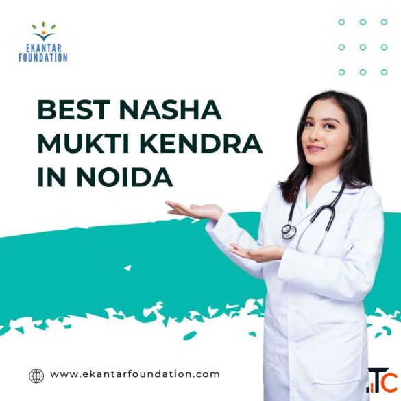 Best Professional Nasha Mukti Kendra in Noida