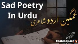 Best Sad Urdu Poetry Shayari Heart-Touching Ghazals Collection