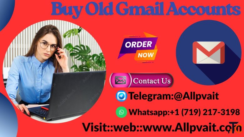 Top 20 Guide to the Best Sites for Buying Old Gmail Accounts