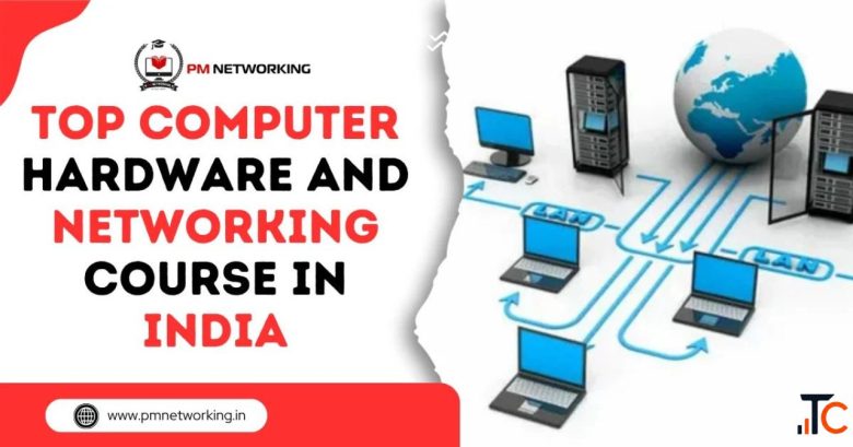 Computer Hardware and Networking Course for Beginners