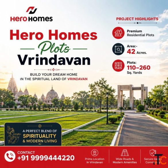 Hero Homes Plots Vrindavan Latest Property News
