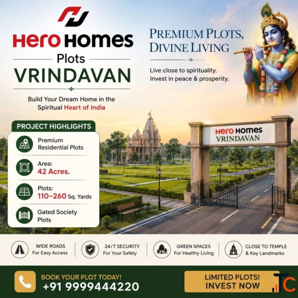 Hero Homes Plots Vrindavan Latest Property News