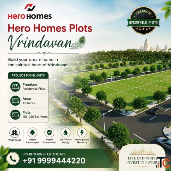 Hero Homes Plots Vrindavan Latest Property News