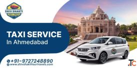 Ahmedabad Cab Service - Shiv Shakti Tours Travel