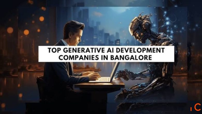Generative AI development companies in Bangalore India