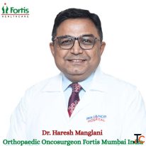 Best Orthopaedic Oncosurgeon Fortis Mumbai