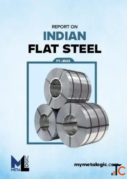 Report on Indian Flat Steel FY2025-26 Market Analysis Insights