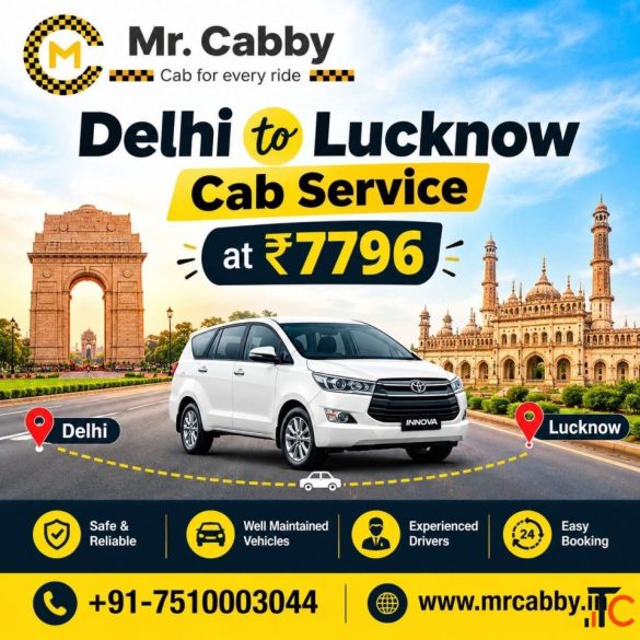 Delhi to Lucknow Cab Booking with Mr. Cabby