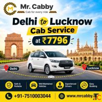 Delhi to Lucknow Cab Booking with Mr. Cabby