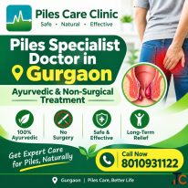 Best Doctor for Piles Treatment in Gurgaon - Ayurvedic Non-Surgical Care