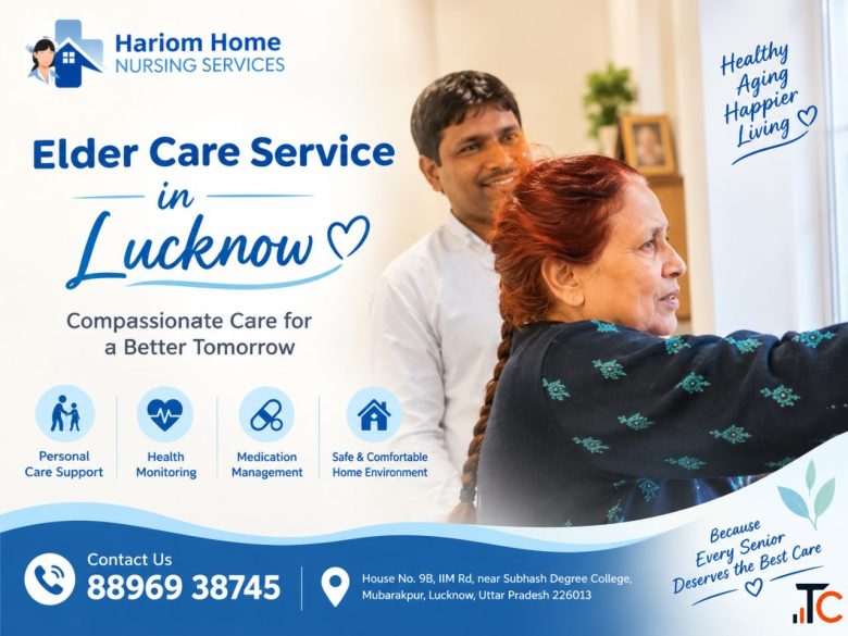Elder Care Service in Lucknow Trusted Care at Home