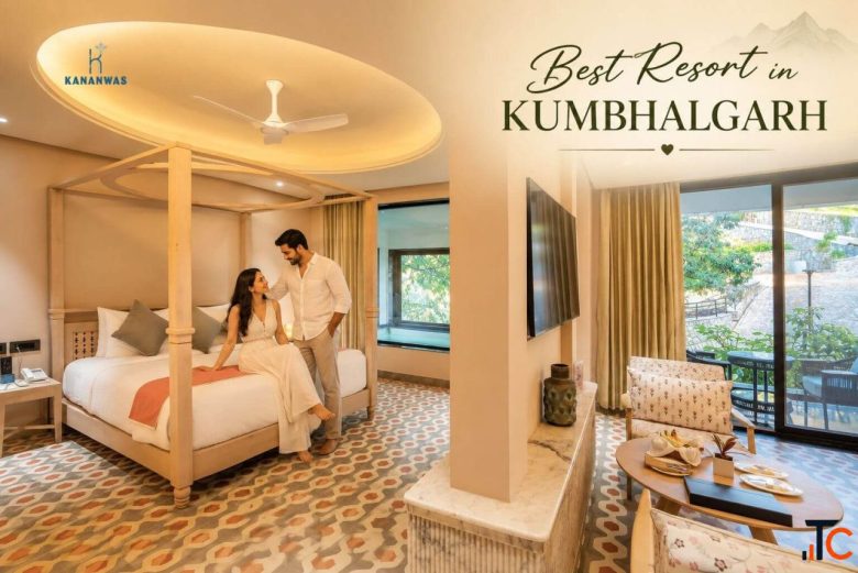 Best Resort in Kumbhalgarh for Couples - Kananwas Resort