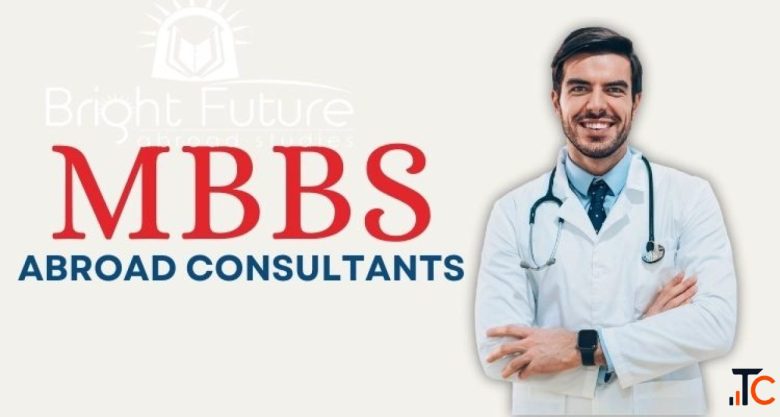 Study MBBS Abroad Consultants in India