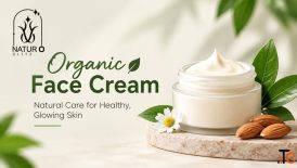 Organic Face Cream for Naturally Healthy and Glowing Skin