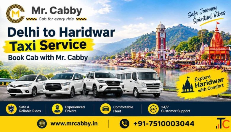 Delhi to Haridwar Taxi Service