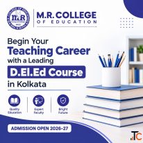 Start Your Teaching Journey with a Trusted D.El.Ed Course in Kolkata at M.R College of Education