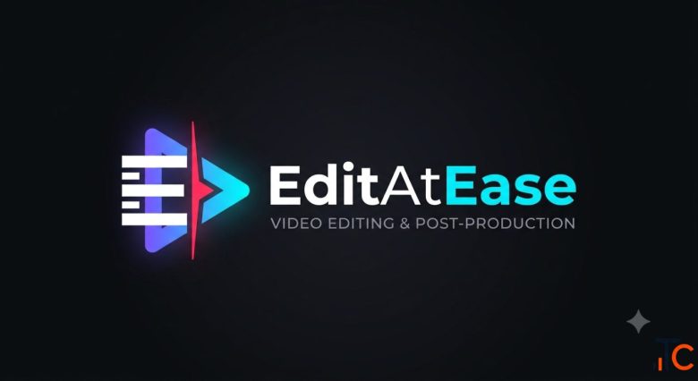 EditAtEase - Video Editing Company in Bangalore