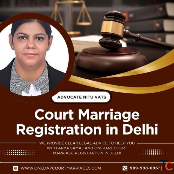 Court Marriage Registration in Delhi - Fast and Legal