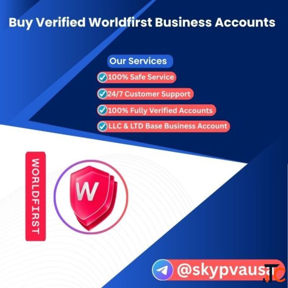 Buy Verified Worldfirst Business Accounts