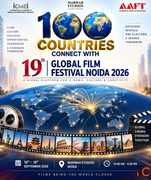 100 Countries Connect with 19th Global Film Festival Noida 2026