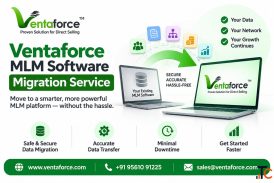 Ventaforce MLM Software Migration Service - Migrate with Confidence Grow Without Limits