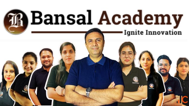 Bansal Academy - Expert Preparation for Competitive Government Exams