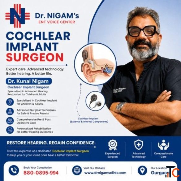 Cochlear Implant Surgeon in Gurgaon Dr Nigam's Clinic