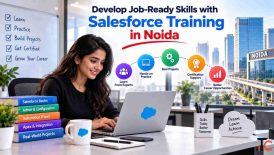 Salesforce Training in Noida - Practical Career Skills