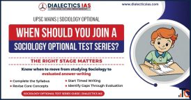 When Should You Join a Sociology Optional Test Series for UPSC Mains