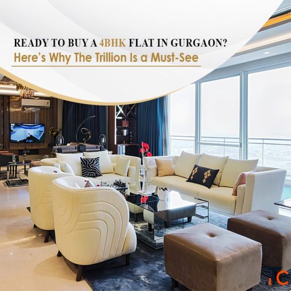 Ready to Buy a 4BHK Flat in Gurgaon Experion The Trillion
