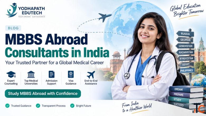 MBBS Abroad Consultants in India