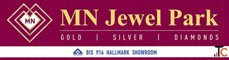MN Jewel Park - Gold Silver Jewellery Showroom Vellore