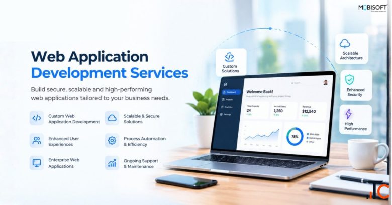 Web Application Development Company for Scalable Digital Solutions
