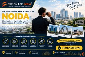 Private Detective Agency in Noida - Confidential Investigation Services