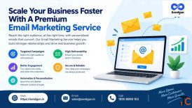 Scale Your Business Faster With A Premium Email Marketing Service