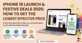 iPhone 18 Launch Festive Deals 2026 How to Get the Lowest Effective Price