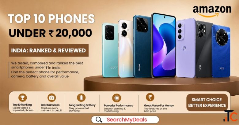Top 10 Phones Under Rs. 20000 India Ranked Reviewed
