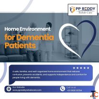 Home Environment for Dementia Patients PP Reddy Rehab Care