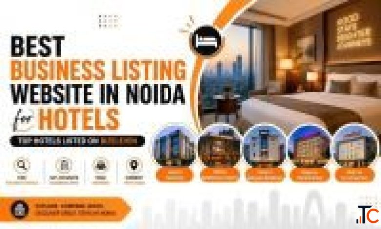 Best Business Listing Website in Noida for Hotels 2026