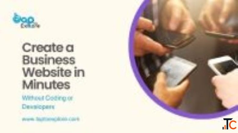 Create a Business Website in Minutes Without Coding or Developers