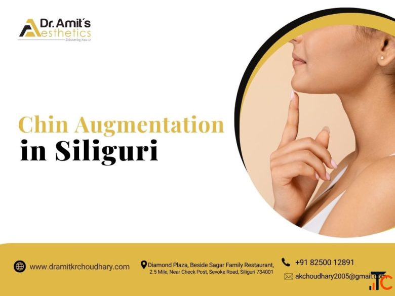 Chin Augmentation in Siliguri Dr. Amit Kr. Choudhary
