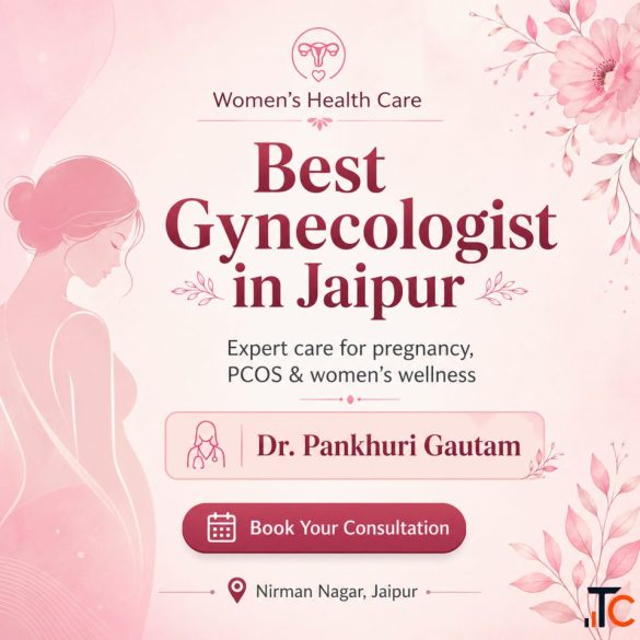 Best Female Gynecologist in Jaipur for Complete Care