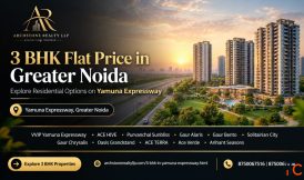 Compare 3 BHK Flats in Greater Noida and Yamuna Expressway