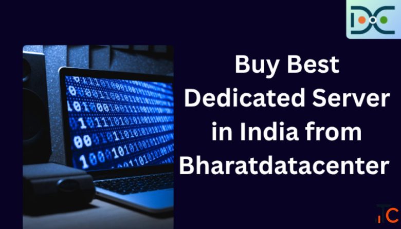 Buy Best Dedicated Server in India from Bharatdatacenter